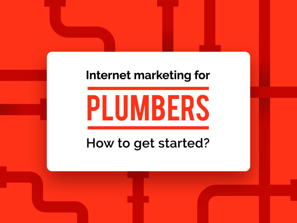 Marketing For Plumbers Beginners Guide Inkyy