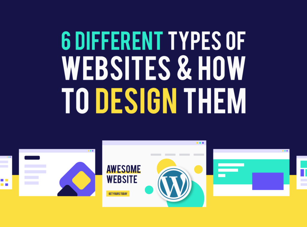 6 Different Types of Websites & How to Design Them - Inkyy