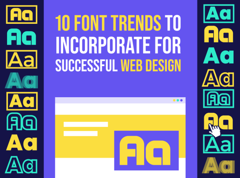 10 Font Trends To Incorporate For Successful Web Design Inkyy